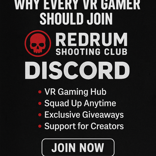 Why Every VR Gamer Should Join the Redrum Shooting Club Discord