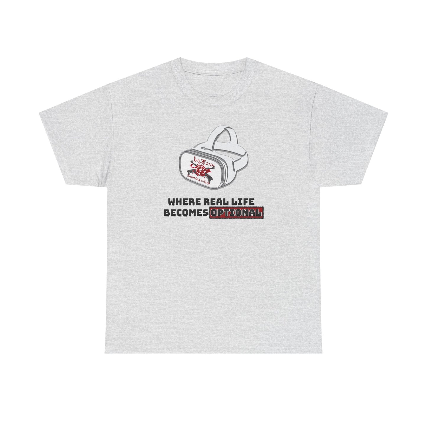 Where Real Life Becomes Optional – VR Gamer Tee