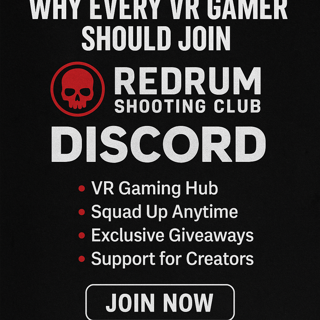 Why Every VR Gamer Should Join the Redrum Shooting Club Discord