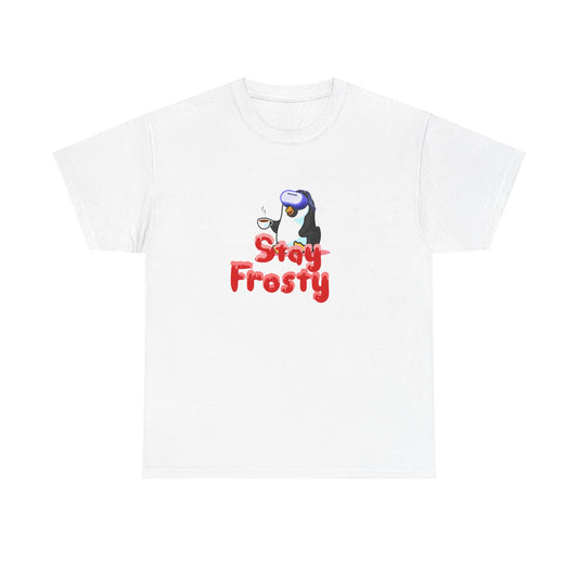 Stay Frosty FPS VR Gaming Tee