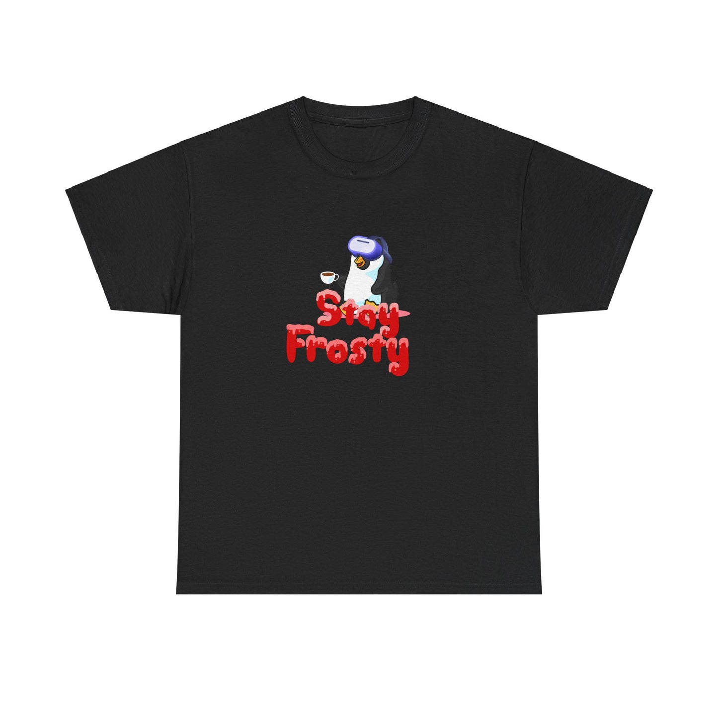 Stay Frosty FPS VR Gaming Tee