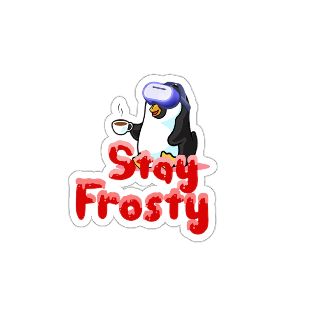 Stay Frosty Vinyl Sticker - Cool Vibes & Durable Design