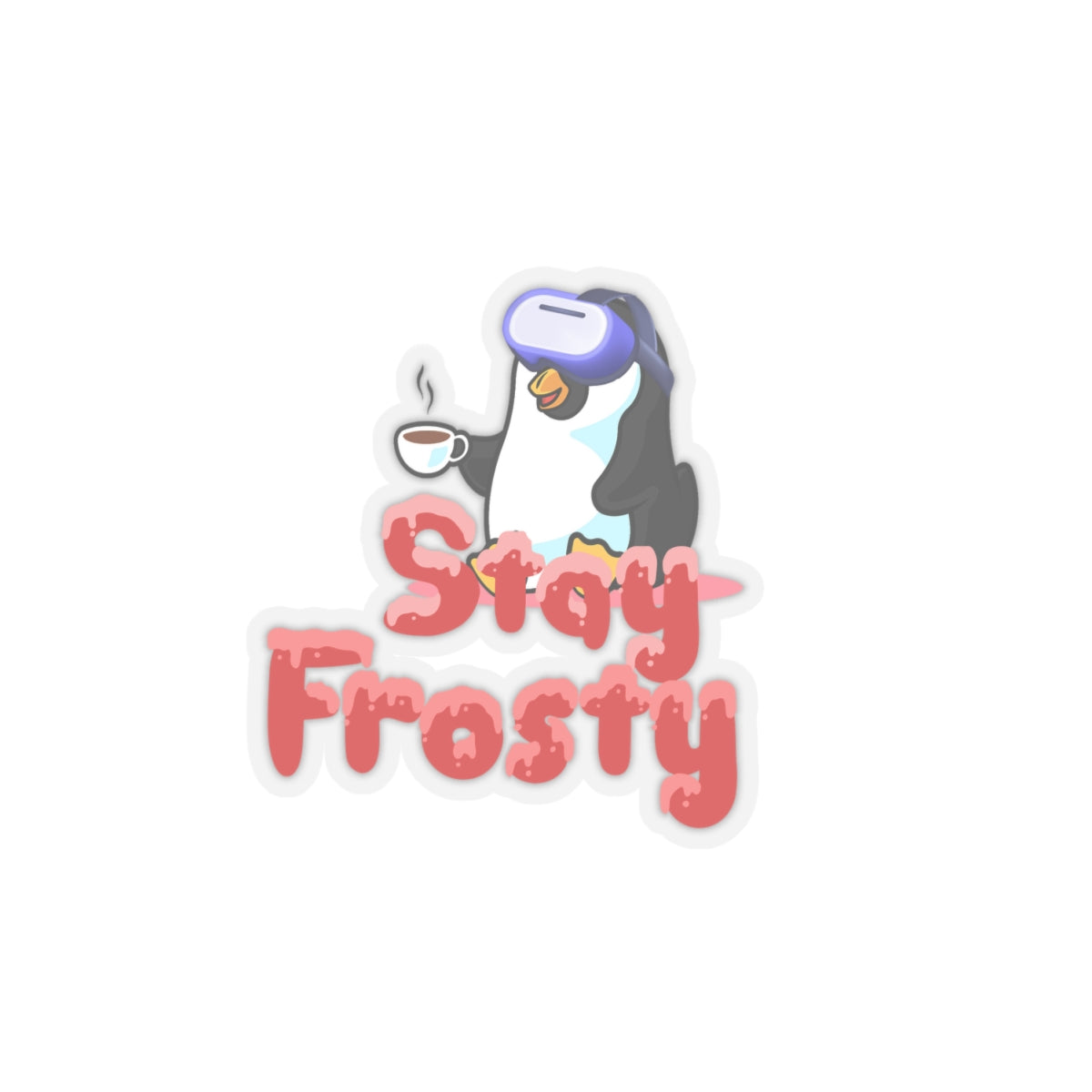 Stay Frosty Vinyl Sticker - Cool Vibes & Durable Design