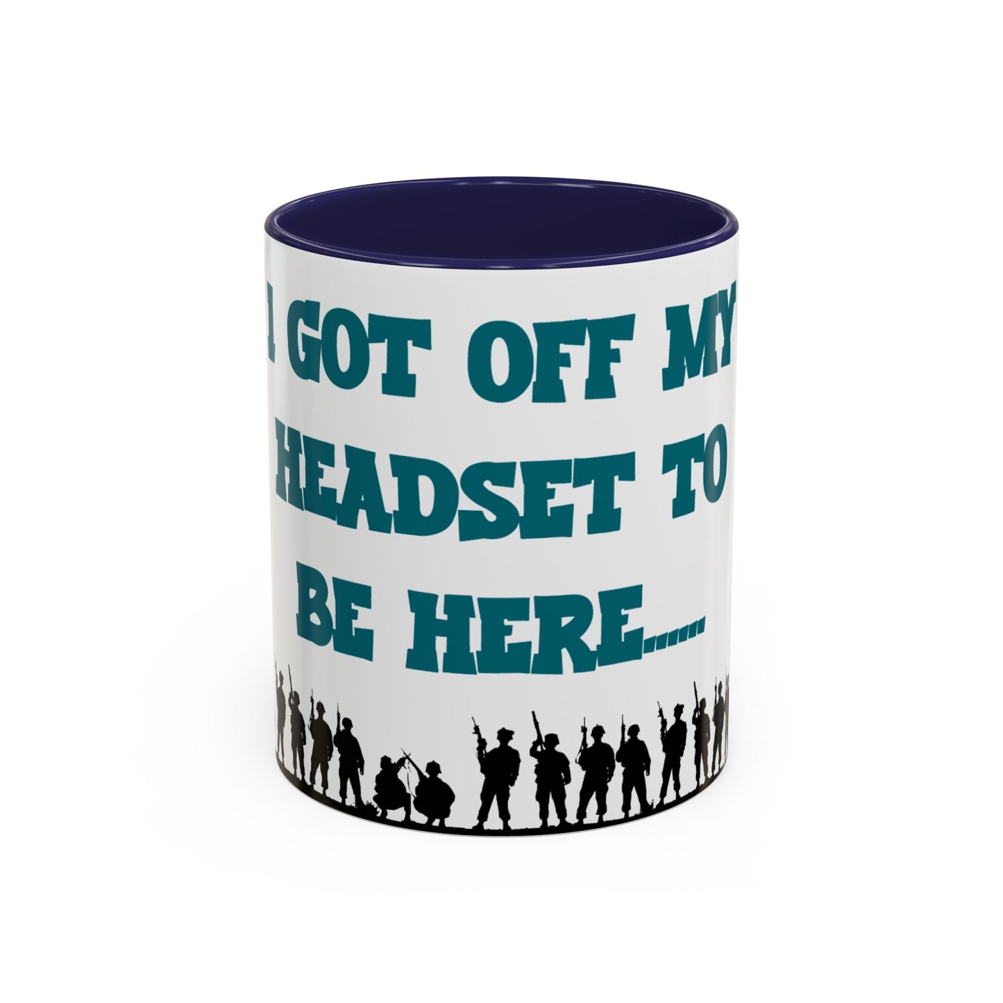 I got off my Headset Accent Coffee Mug