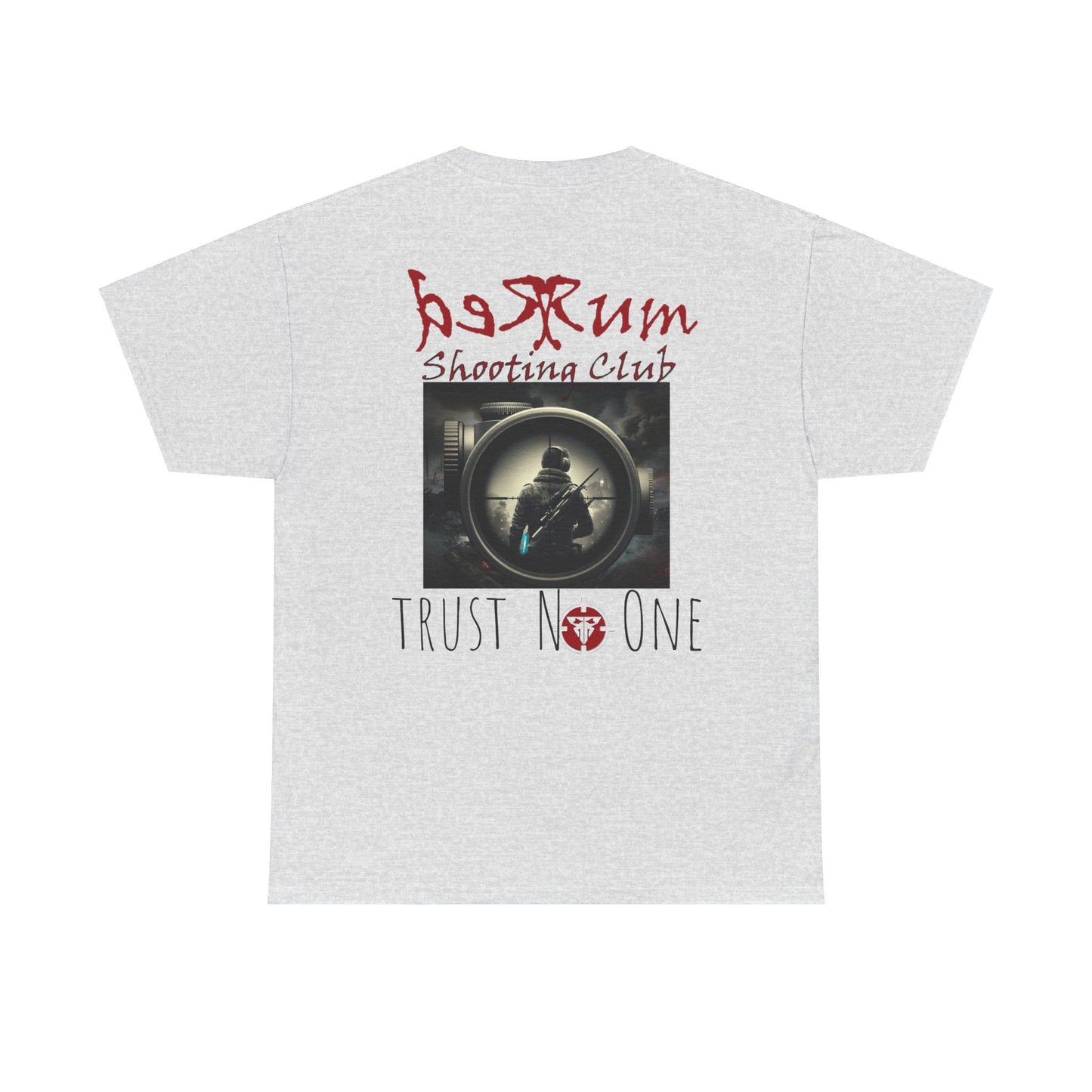 Redrum Shooting Club 'Trust No One' Heavy Cotton Tee