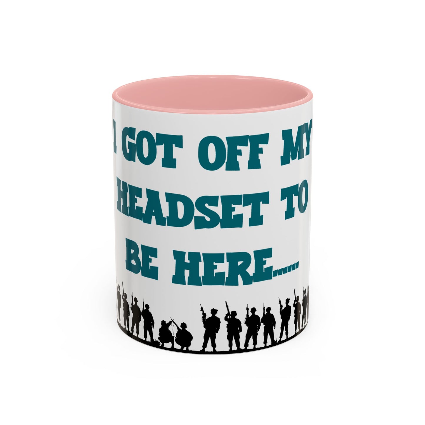 I got off my Headset Accent Coffee Mug