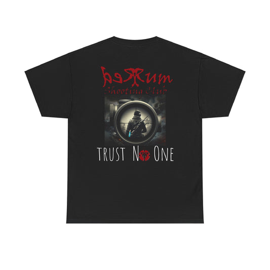 Redrum Shooting Club 'Trust No One' Black Cotton Tee