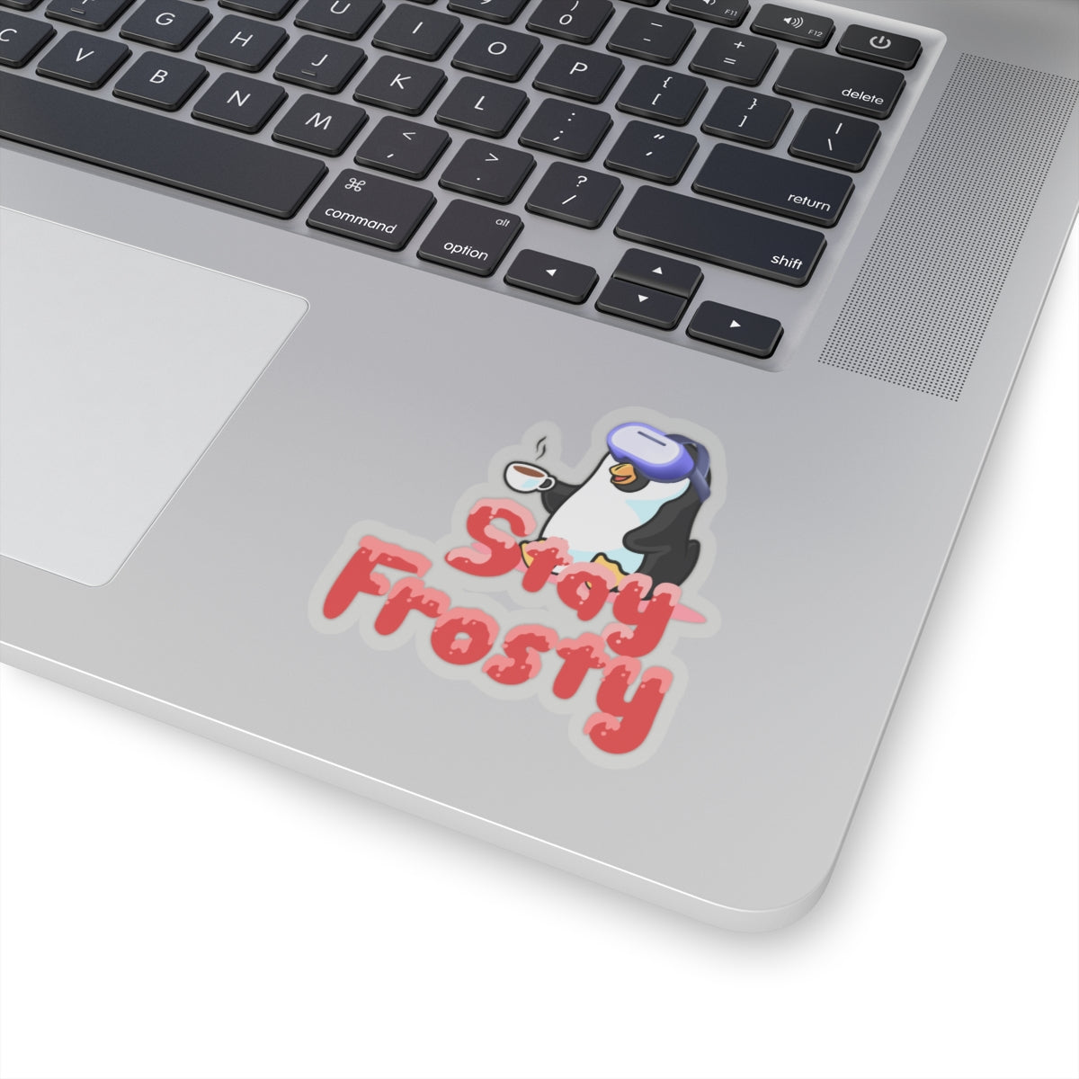 Stay Frosty Vinyl Sticker - Cool Vibes & Durable Design