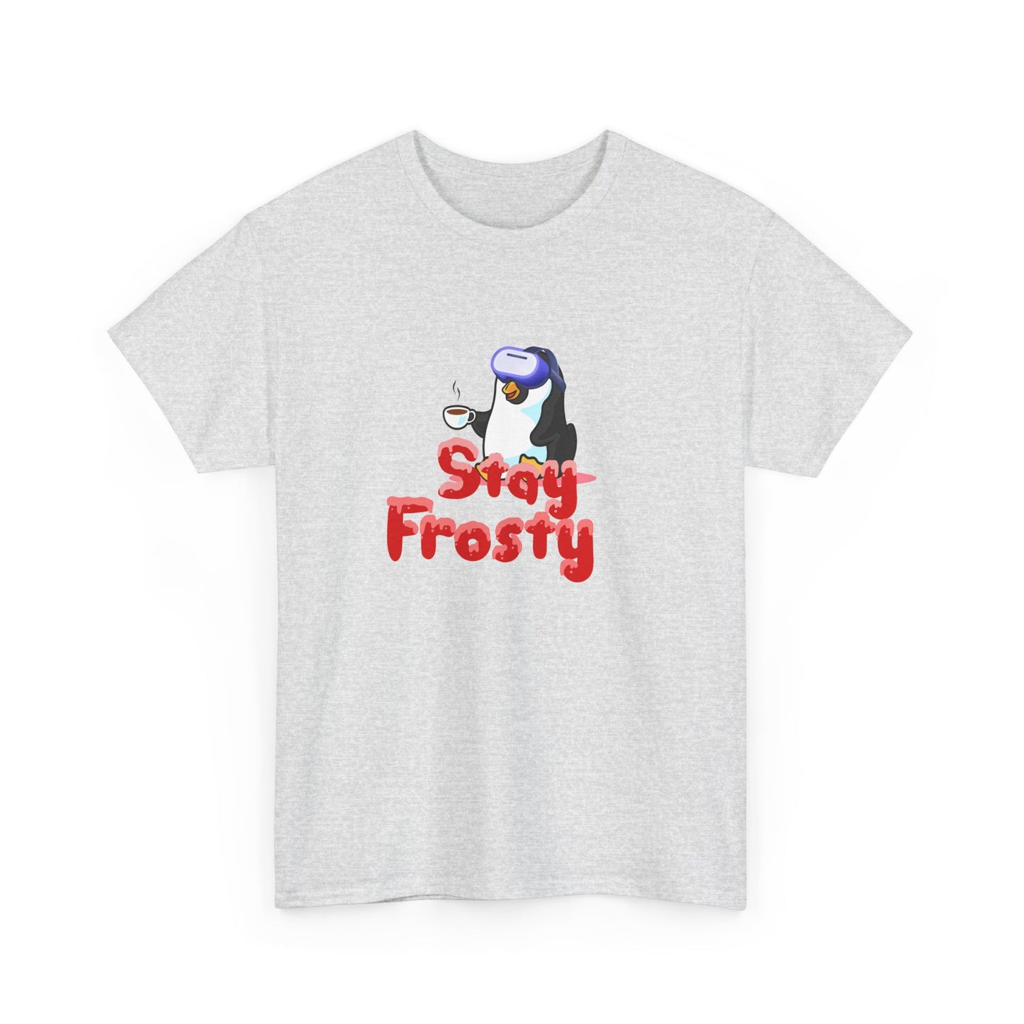 Stay Frosty FPS VR Gaming Tee